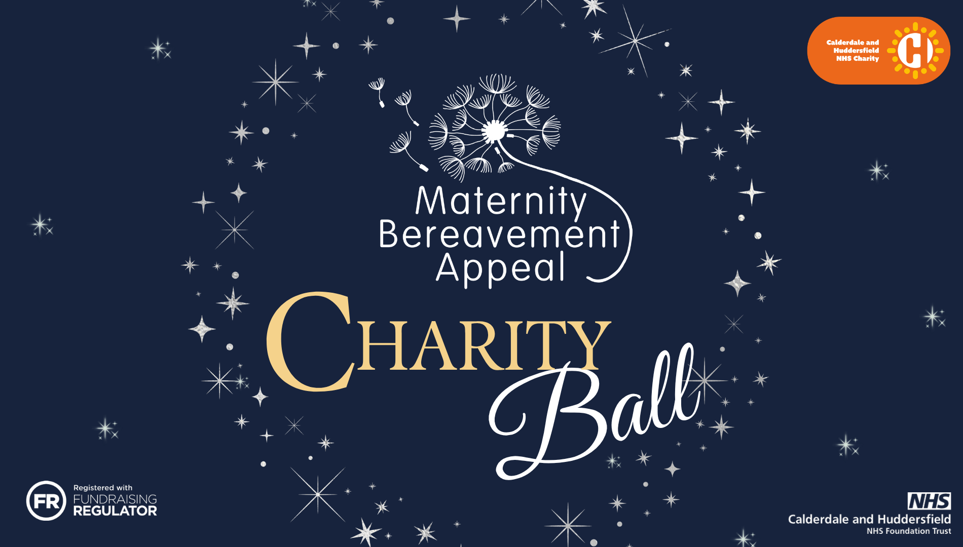 A dark blue background with white text in a glossy font saying Materbity Bereavement Appeal Charity Ball, and the charity logo and the fundraising regulator logo
