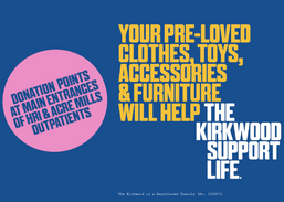 We are a donation point for The Kirkwood between 6 and 10 March 2023. Donation points at Huddersfield Royal Infirmary and Acre Mills Outpatients